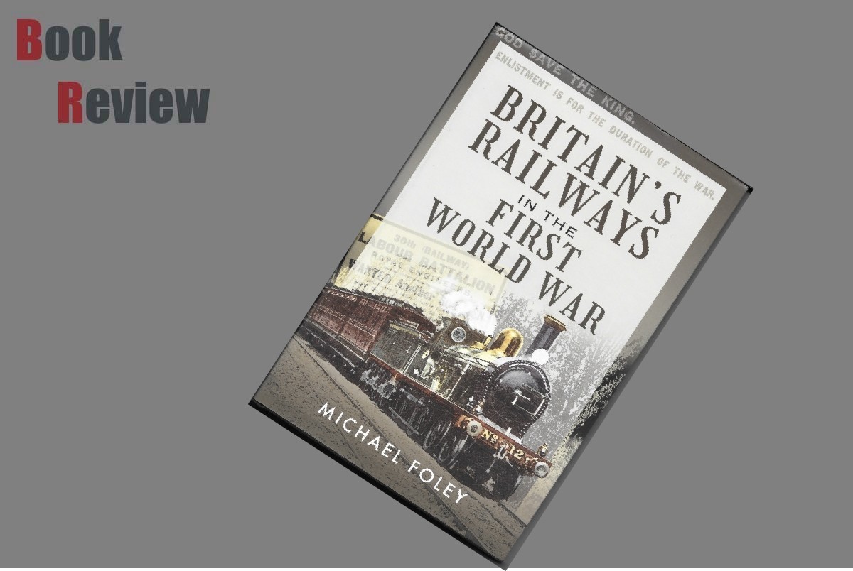 Britain's Railways in the First World War